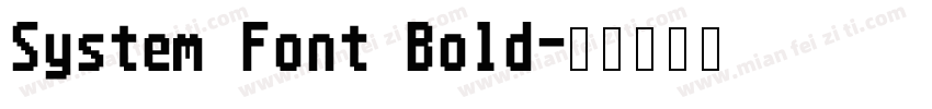 System Font Bold字体转换